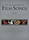 All-Time Great Film Songs: for Piano, Voice and Guitar