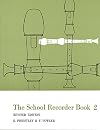 The School Recorder - Book 2: Revised Edition