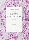 Joaquin Turina: Danzas Fantasticas