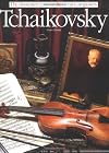 Tchaikovsky (Illustrated Lives of the Great Composers)