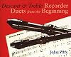 Recorder Duets from the Beginning: Bk. 3