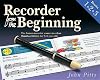 Recorder from the Beginning: Bks. 1 & 2