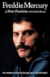 Freddie Mercury: An Intimate Memoir by the Man Who Knew Him Best