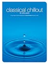 Classical Chillout for Solo Piano