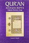 Qur'an Manuscripts: Calligraphy, Illumination, Design