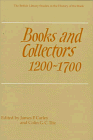 Books and Collectors 1200-1700: Essays for Andrew Watson (British Library Studies in the History of the Book)