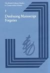 Dunhuang Manuscript Forgeries (British Library Studies in Conservation Science)