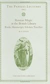 Russian Magic Books in the British Library: Books, Manuscripts, Scholars and Travellers