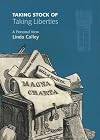 Taking Stock of Taking Liberties: A Personal View