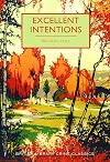 Excellent Intentions
