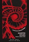 Haunted Houses: Two Novels