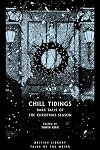 Chill Tidings: Dark Tales of the Christmas Season