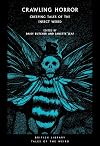 Crawling Horror: Creeping Tales of the Insect Weird