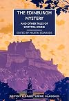 The Edinburgh Mystery: And Other Tales of Scottish Crime