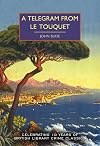 A Telegram from Le Touquet