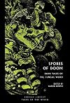 Spores of Doom: Dank Tales of the Fungal Weird: 59 (British Library Tales of the Weird)
