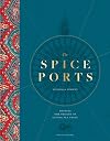 The Spice Ports