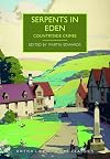 Serpents in Eden: Countryside Crimes