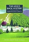 The Hog's Back Mystery