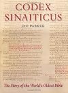 Codex Sinaiticus: The Story of the World's Oldest Bible