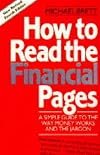 How to Read the Financial Pages: A Simple Guide to the Way Money Works and the Jargon