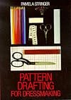 Pattern Drafting for Dressmaking