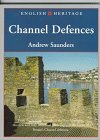 Channel Defences: (English Heritage Series)