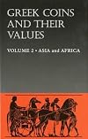 Greek Coins and Their Values, Volume II: Asia and Africa