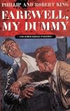 Farewell, My Dummy: And Other Bridge Parodies