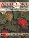 Needlelace: Designs and Techniques Classic and Contemporary