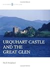 Urquhart Castle and the Great Glen (Historic Scotland)