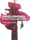 Edges And Finishes In Machine Embroidery