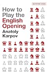How to Play the English Opening (Batsford Chess Books)