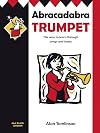 Abracadabra Trumpet: Pupil's Book: The Way to Learn Through Songs and Tunes
