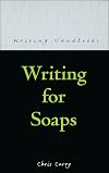 Writing for soaps