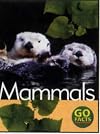 Mammals (Go Facts)