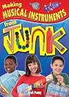 Making Musical Instruments from Junk