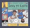 Down to Earth: The Story of Gravity (Science Works)