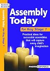 Assembly Today for Key Stage 1