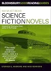 100 Must-read Science Fiction Novels (Bloomsbury Good Reading Guide S.)