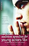 Audition Speeches for Young Actors 16+