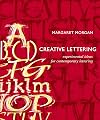 Creative Lettering: Experimental Ideas for Contemporary Lettering
