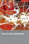 Methuen Student Editions : Williams : The Glass Menagerie : 2008
