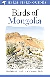 Birds of Mongolia (Helm Field Guides)