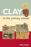 Clay in the Primary School (Teacher's Books)