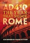 AD 410: The Year That Shook Rome