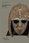 The Sutton Hoo Helmet