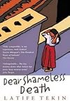 Dear Shameless Death