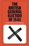 The British general election of 1945