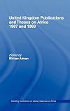 United Kingdom publications and theses on Africa 1967 and 1968